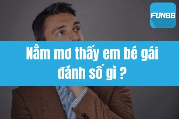 https://poll.us.com/nam-mo-thay-em-be-gai-danh-so-gi/